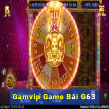 Gamvip Game Bài G63