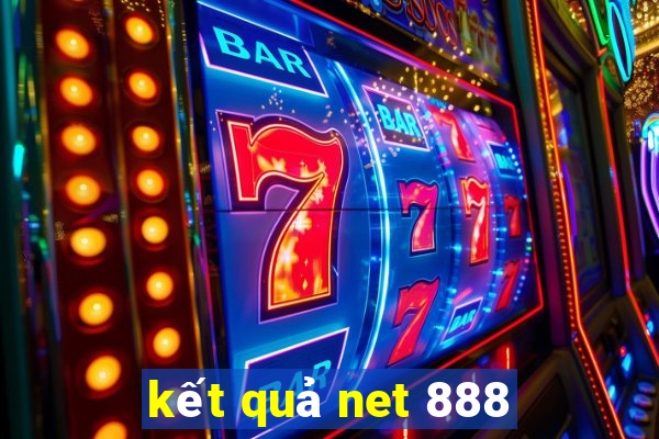 kết quả net 888