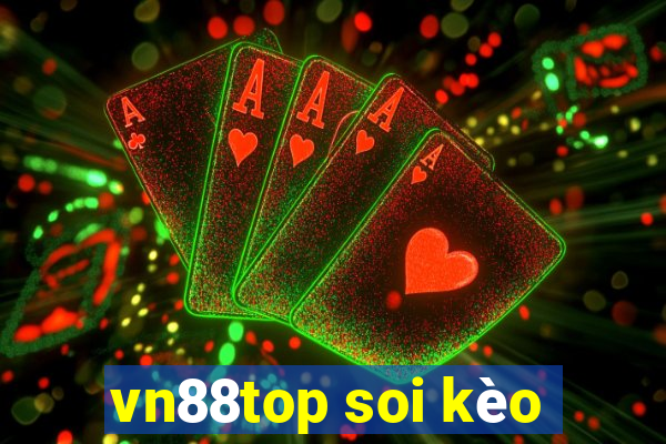 vn88top soi kèo