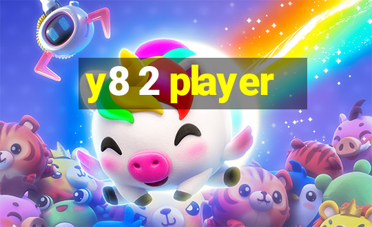 y8 2 player