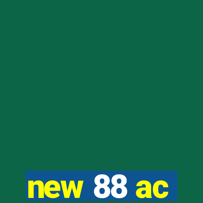 new 88 ac