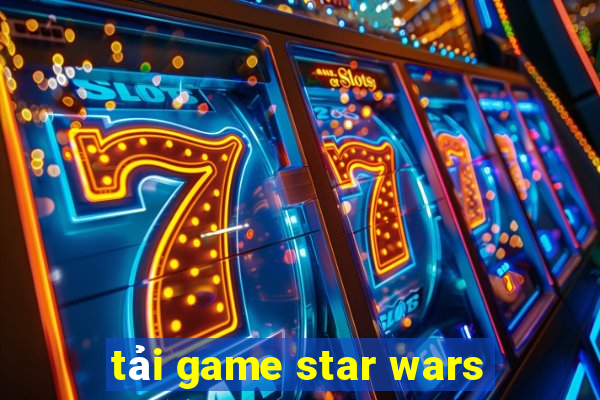 tải game star wars