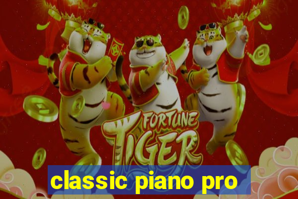 classic piano pro