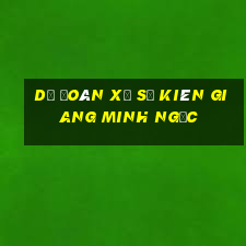 dự đoán xổ số kiên giang minh ngọc