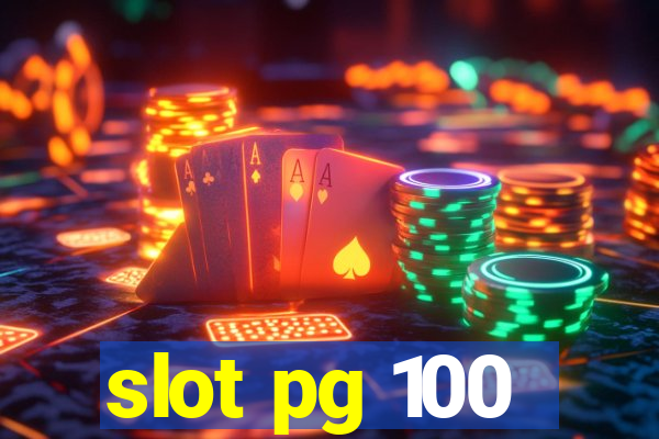 slot pg 100