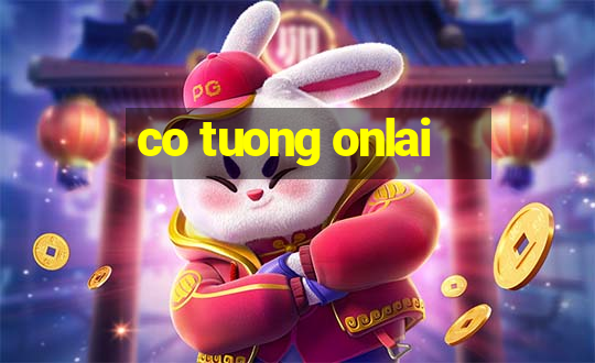 co tuong onlai