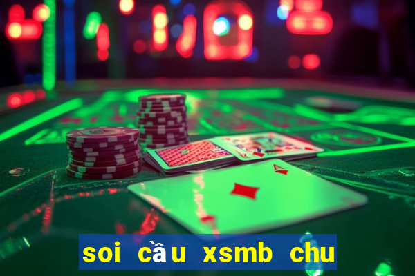 soi cầu xsmb chu nhất kubet