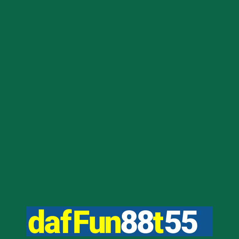 dafFun88t55