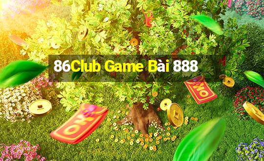 86Club Game Bài 888