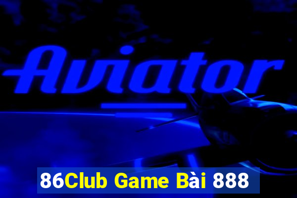 86Club Game Bài 888