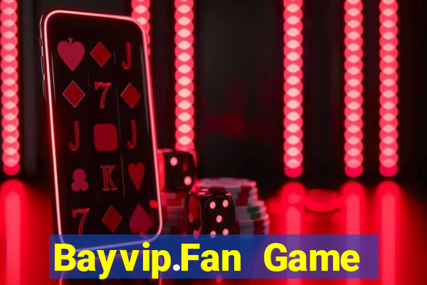 Bayvip.Fan Game Bài Bốc Club