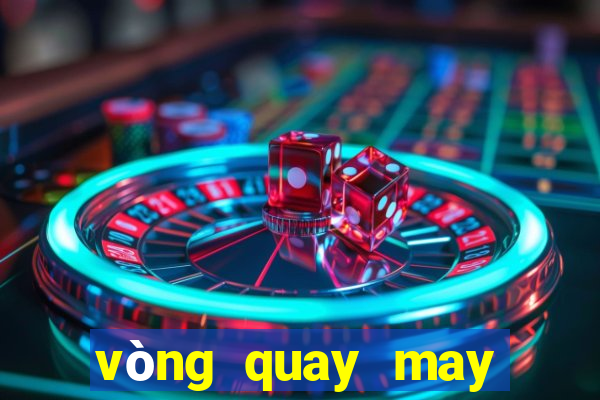 vòng quay may mắn tiếng anh