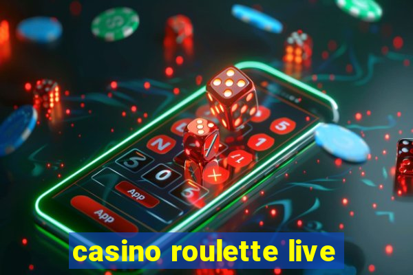 casino roulette live