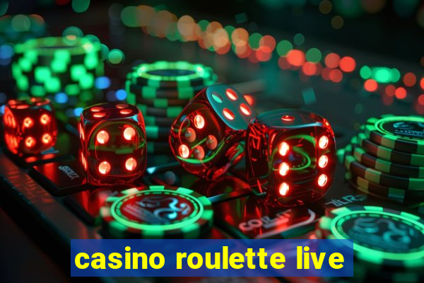 casino roulette live