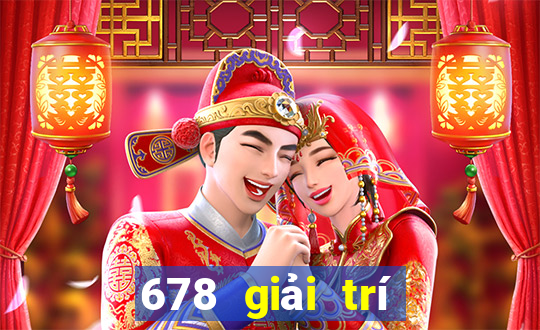 678 giải trí phiên bản máy tính