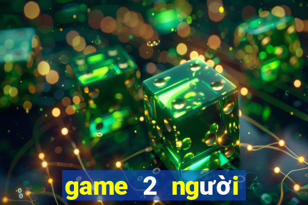 game 2 người đánh nhau