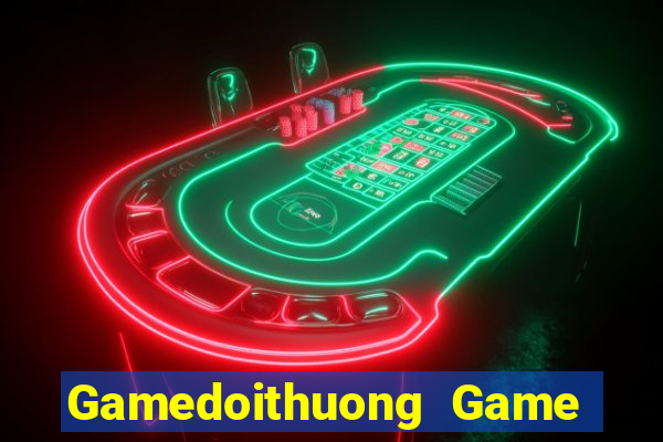 Gamedoithuong Game Bài Vàng