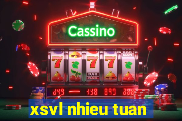 xsvl nhieu tuan