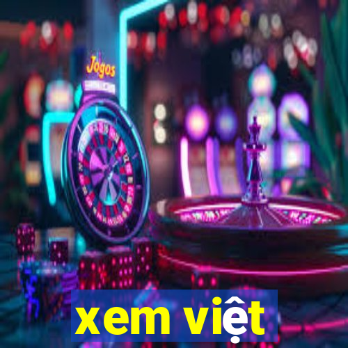 xem việt