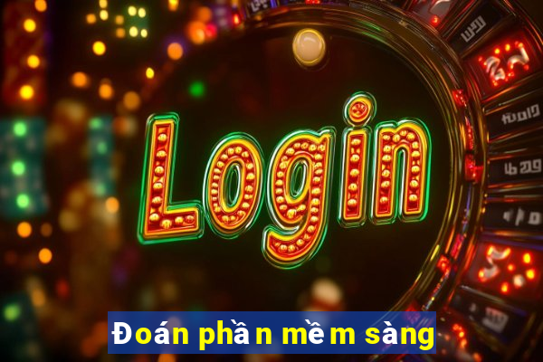 Đoán phần mềm sàng