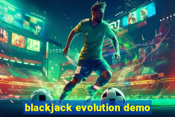 blackjack evolution demo