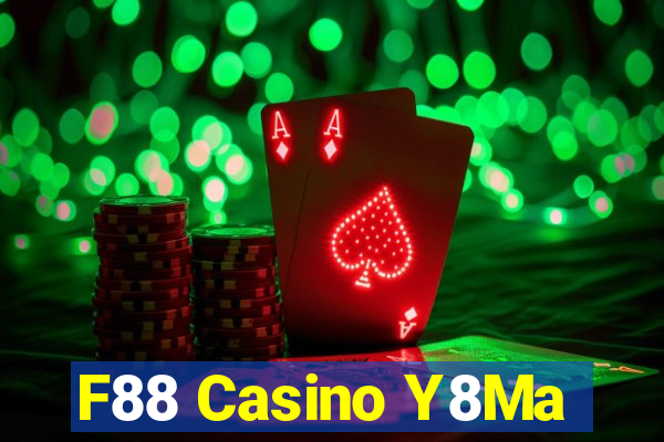 F88 Casino Y8Ma