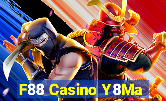 F88 Casino Y8Ma