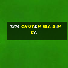 1314 Chuyên gia bắn cá