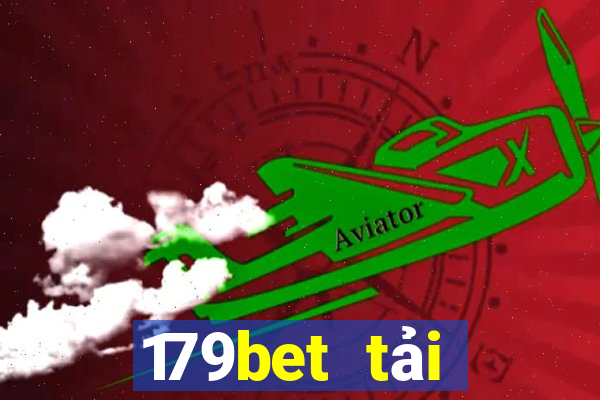 179bet tải xuống app