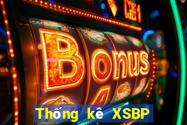 Thống kê XSBP ngày thứ sáu