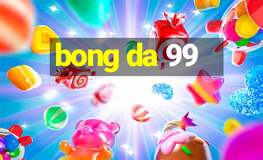 bong da 99