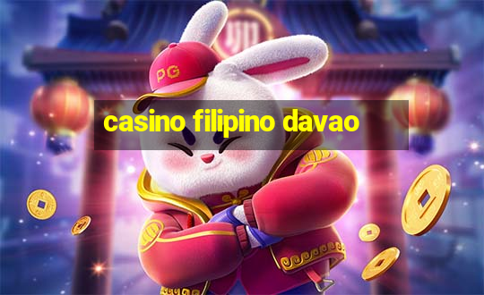 casino filipino davao