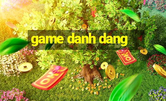 game danh dang