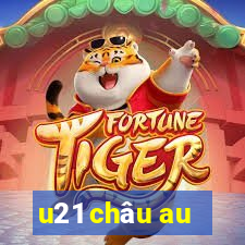 u21 châu au