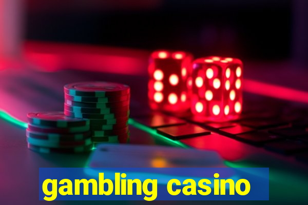 gambling casino