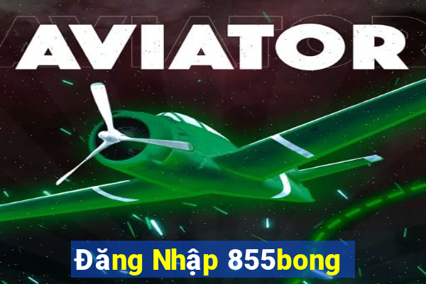 Đăng Nhập 855bong