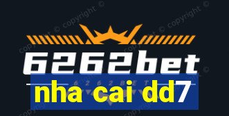 nha cai dd7