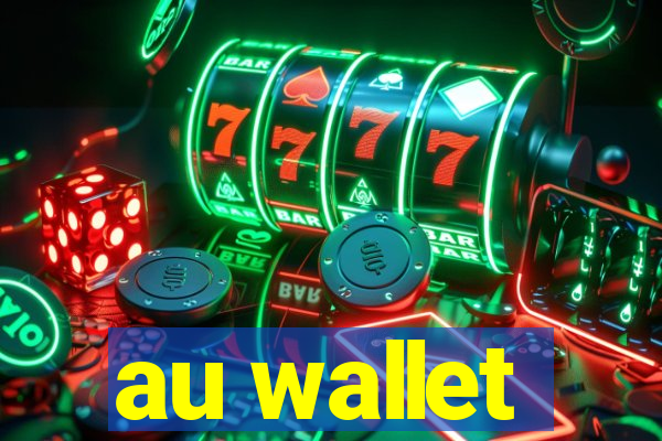 au wallet