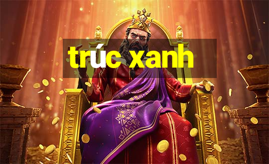 trúc xanh