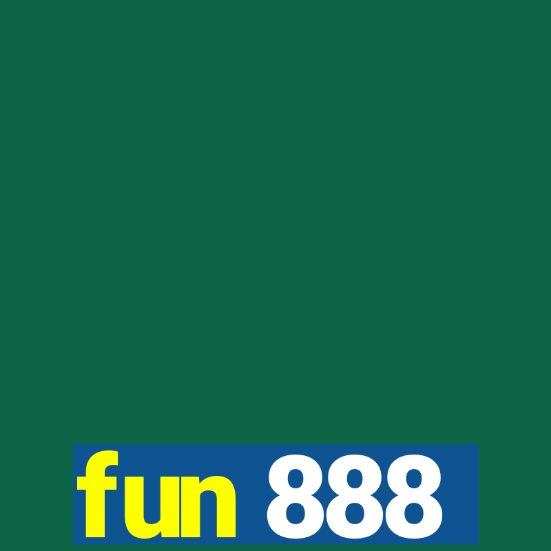 fun 888