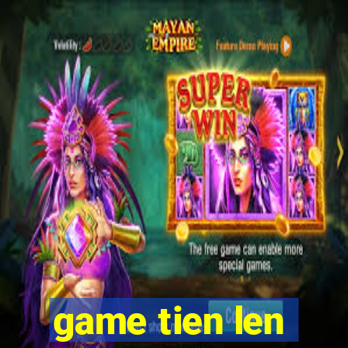 game tien len