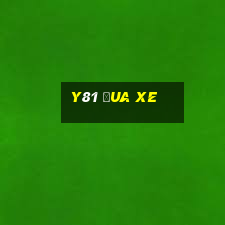 y81 đua xe