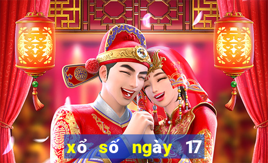 xổ số ngày 17 tháng 05