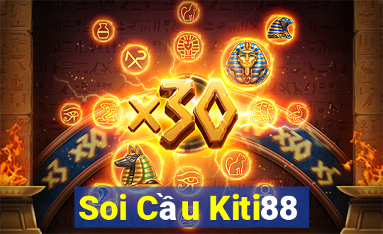 Soi Cầu Kiti88