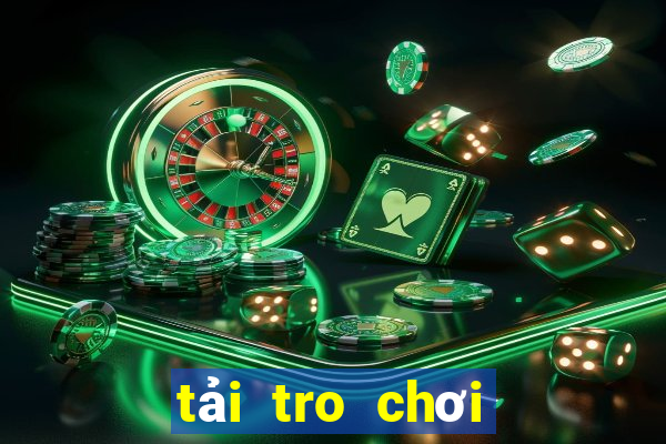 tải tro chơi miễn phí