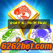 quay hũ thần thai