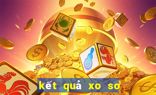 kết quả xo so hom qua