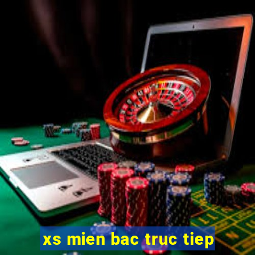 xs mien bac truc tiep