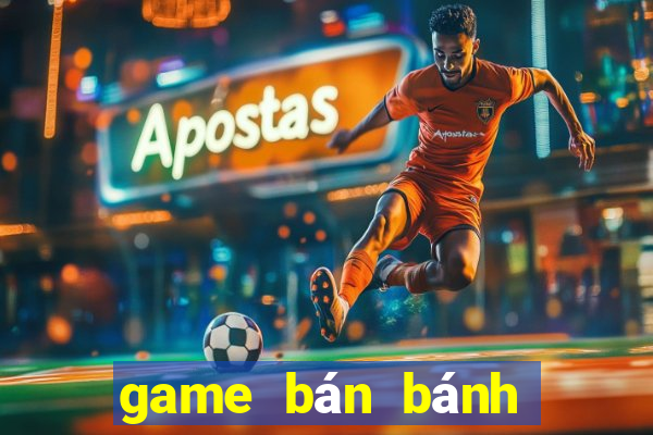 game ban banh ca nuong