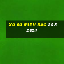 xo so mien bac 20 5 2024